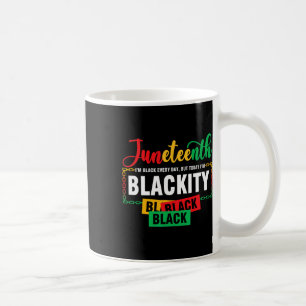 Juneteenth Blackity Black History African America Coffee Mug