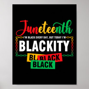 Juneteenth Blackity Black History African America Poster