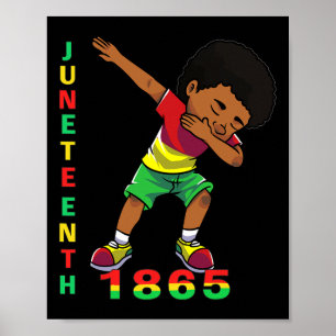 Juneteenth Boys Kids 1865 Dabbing Black African Am Poster