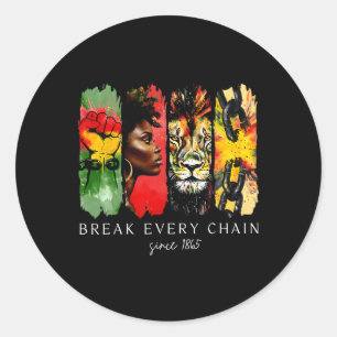 Juneteenth Break Every Chain Black Freedom June 19 Classic Round Sticker
