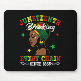 Juneteenth Breaking Every Chain 1865 Black Woman G Mouse Pad