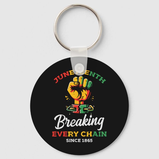 Juneteenth Breaking Every Chain Black African Men  Key Ring (Front)