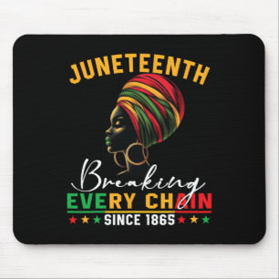 Juneteenth Breaking Every Chain Since 1865 Women M Mouse Pad