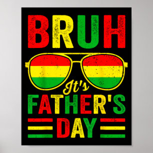 Juneteenth bruh fathers day funny retro juneteenth poster