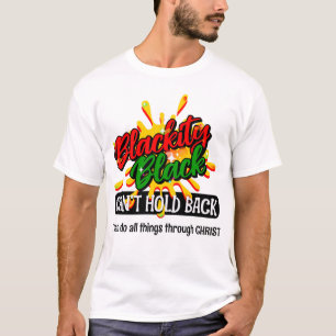 Juneteenth CAN'T HOLD BACK BLACK Christian T-Shirt
