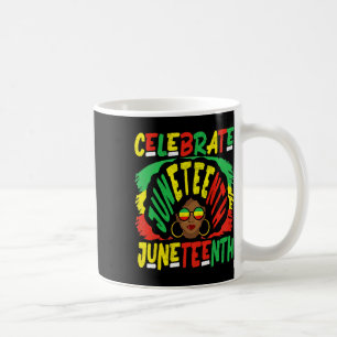 Juneteenth Celebrate 1865 Black History Afro Hair Coffee Mug