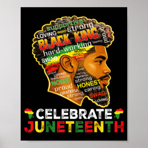 Juneteenth celebrate 1865 freedom black king poster