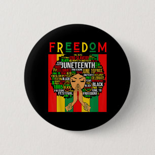 Juneteenth Celebrate Black Girl Magic Freedom Day 6 Cm Round Badge