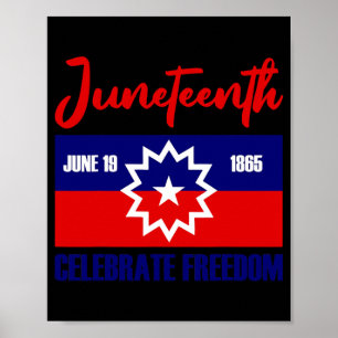 juneteenth celebrate freedom red white blue poster