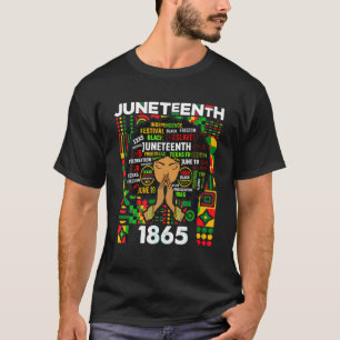 Juneteenth Celebrates Freedomd 1865 Black History  T-Shirt