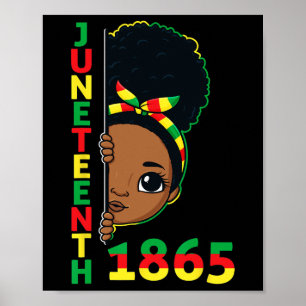 Juneteenth Celebrating 1865 Brown Skin Princess Gi Poster