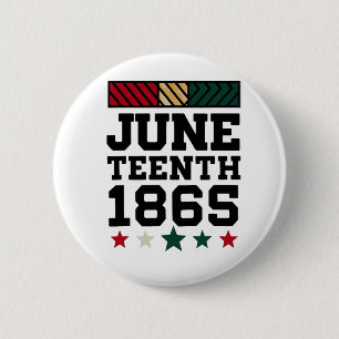 Juneteenth Celebrating Black Freedom 1865 African 6 Cm Round Badge