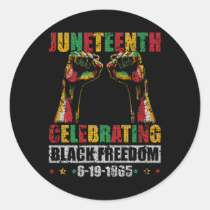 Juneteenth Celebrating Black Freedom 1865 African Classic Round Sticker