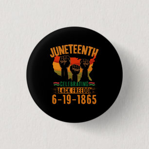 Juneteenth Celebrating Black Freedom 186 African 3 Cm Round Badge