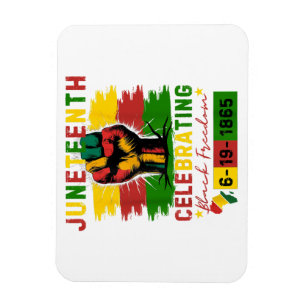 Juneteenth Celebrating Black Freedom Black History Magnet