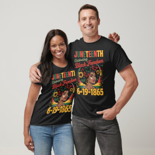 Juneteenth Celebrating Black Freedom Black History T-Shirt