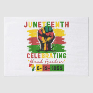 Juneteenth Celebrating Black Freedom Black History Tissue Paper