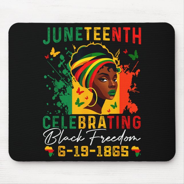 Juneteenth celebrating black freedom juneteenth mouse pad (Front)