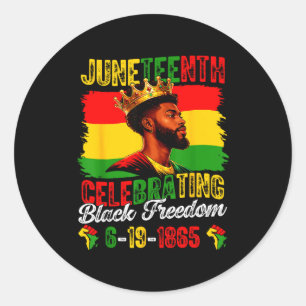 Juneteenth celebrating black king black freedom classic round sticker