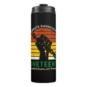Juneteenth Celebrating Freedom Thermal Tumbler