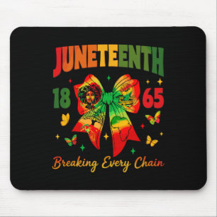 Juneteenth Coquette Bow Breaking Every Chain Since Mouse Pad