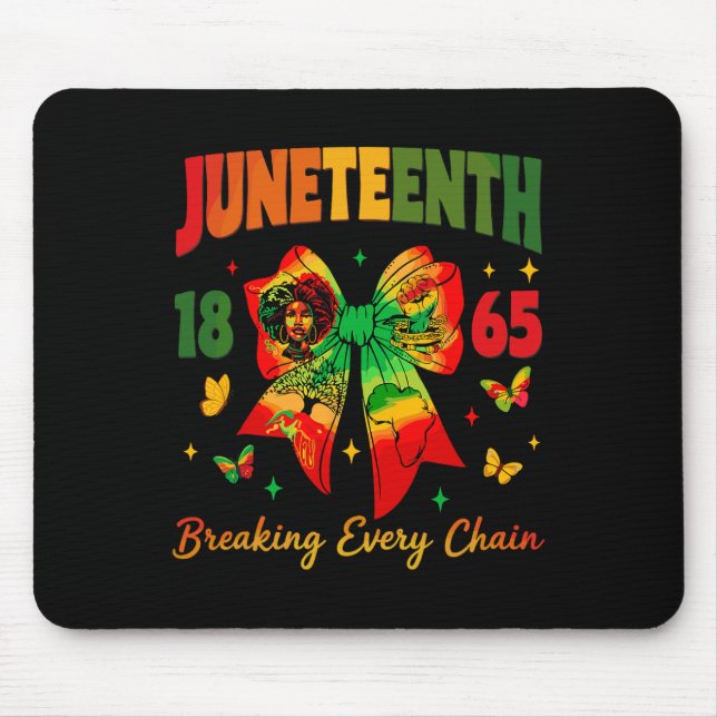 Juneteenth Coquette Bow Breaking Every Chain Since Mouse Pad (Front)