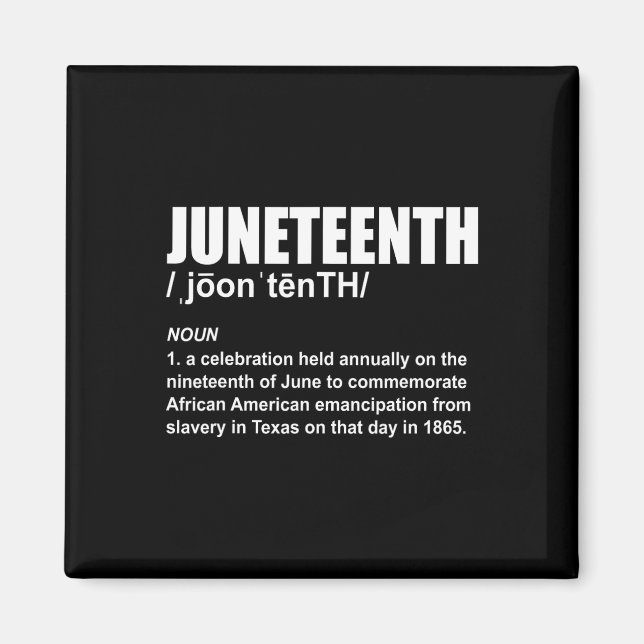 Juneteenth Definition African American Freedom Bla Magnet (Front)