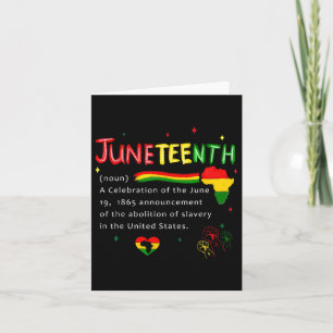 Juneteenth Definition Black African American Men W Card