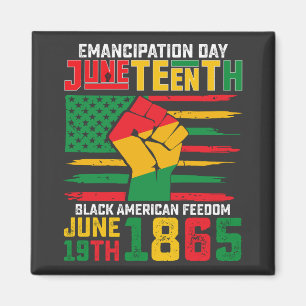 Juneteenth Emancipation Day Black American Freedom Magnet