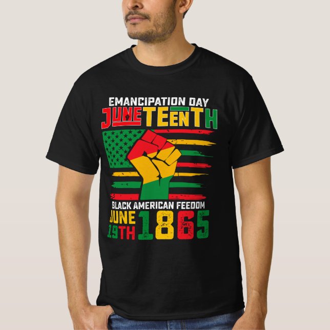 Juneteenth Emancipation Day Black American Freedom T-Shirt (Front)