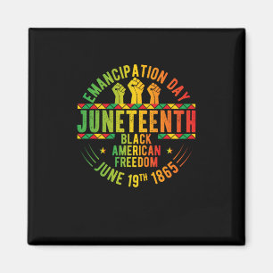 Juneteenth Emancipation Day Black History Magnet