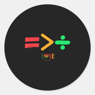 Juneteenth Equality Is Greater Than Division Afro  Classic Round Sticker