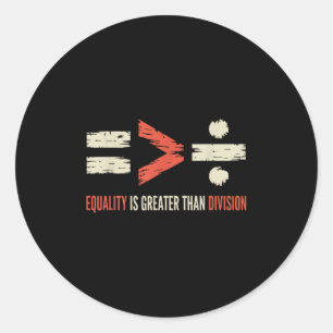Juneteenth Equality Is Greater Than Division Afro Classic Round Sticker