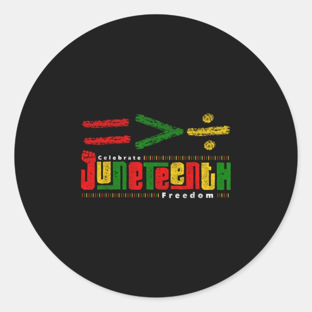 Juneteenth Equality Is Greater Than Division Afro  Classic Round Sticker (Front)