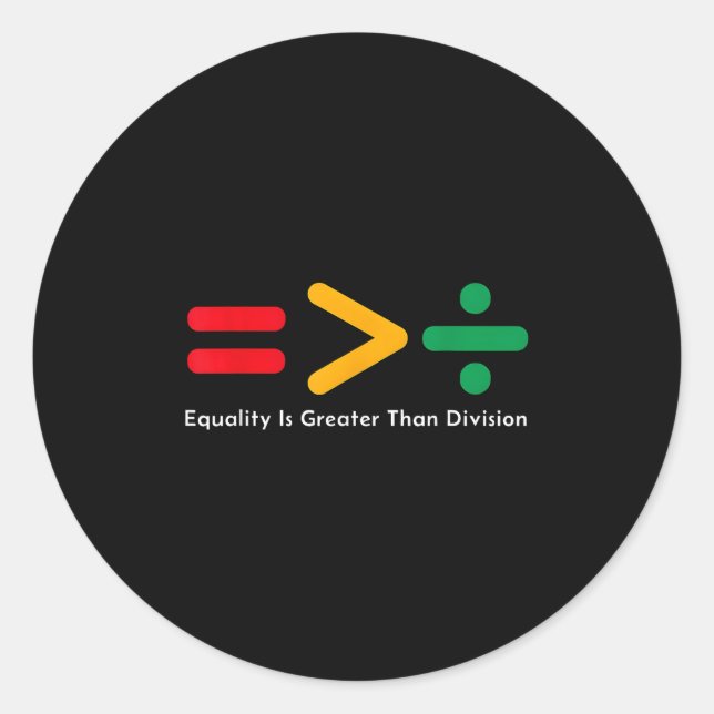 Juneteenth Equality Is Greater Than Division Afro  Classic Round Sticker (Front)