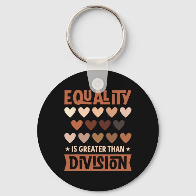 Juneteenth Equality Is Greater Than Division Afro  Key Ring (Front)