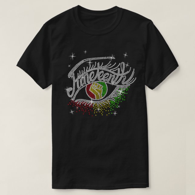 Juneteenth Eyes Rhinestone Black Women African Ame T-Shirt (Design Front)