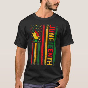 Juneteenth Fist Usa Flag June 1865 African America T-Shirt