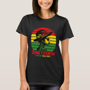 Juneteenth Free-ish Since 1865 Black Pride Junetee T-Shirt
