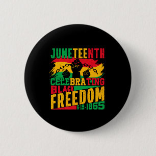 Juneteenth Freedom 1865 Black History 6 Cm Round Badge