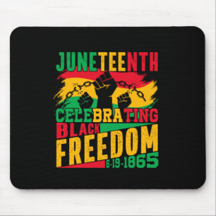 Juneteenth Freedom 1865 Black History Mouse Pad