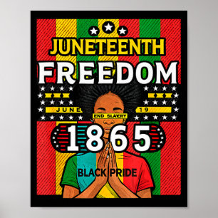 Juneteenth freedom 1865 black pride june 19  poster