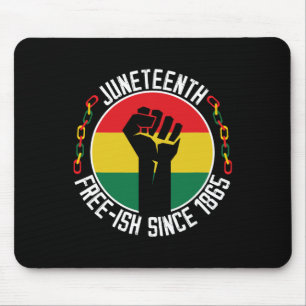 Juneteenth Freedom Breaking Every Chain Since 1865 Mouse Pad
