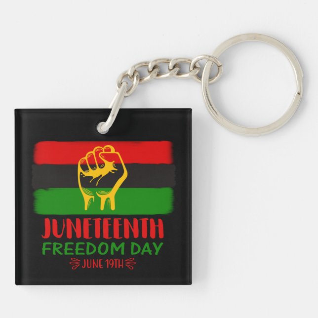 Juneteenth Freedom Day Black History     Key Ring (Back)