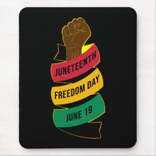 Juneteenth Freedom Day Black History Mouse Pad