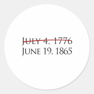 Juneteenth Freedom Day June 19  Classic Round Sticker