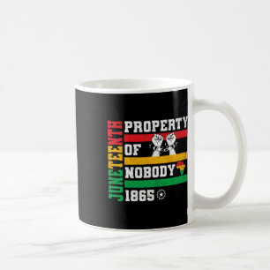 Juneteenth Freedom Melanin Black History Property  Coffee Mug