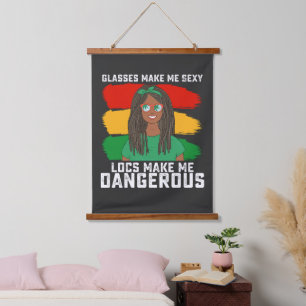 Juneteenth Glasses Locs Make Me Dangerous Hanging Tapestry