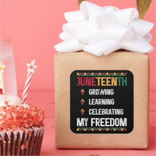 Juneteenth Growing Learning Celebrating My Freedom Square Sticker