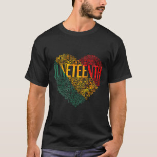 Juneteenth Heart Black History American African Fl T-Shirt